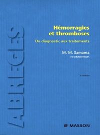 Hémorragies et thromboses