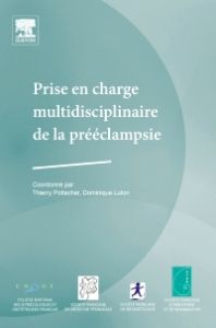 Prise en charge multidisciplinaire de la prééclampsie