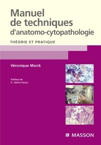 Manuel de techniques d'anatomo-cytopathologie