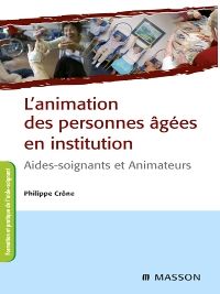 L'animation des personnes âgées en institution