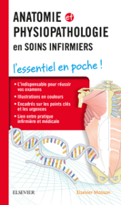 Anatomie et physiopathologie en soins infirmiers