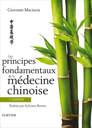 Les principes fondamentaux de la médecine chinoise, 3e édition