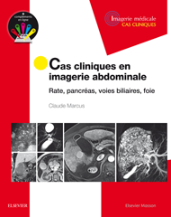 Cas cliniques en imagerie abdominale