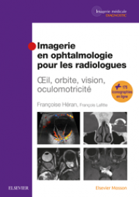 Imagerie en ophtalmologie pour les radiologues