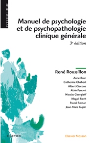 Manuel de psychologie et de psychopathologie clinique générale