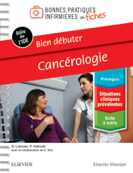 Bien débuter - Cancérologie