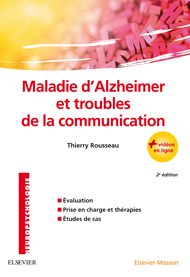 Maladie d'Alzheimer et troubles de la communication