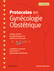 Protocoles en Gynécologie Obstétrique