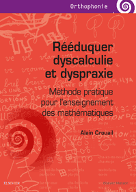 Rééduquer dyscalculie et dyspraxie