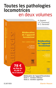 Rééducation de l'appareil locomoteur. PACK 2 tomes