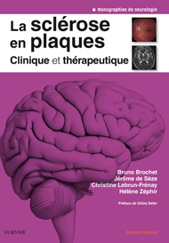 La sclérose en plaques - Clinique et thérapeutique