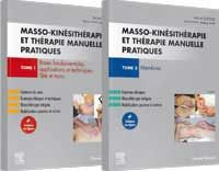 Masso-kinésithérapie et thérapie manuelle pratiques - Pack de 2 tomes