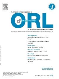 Annales Françaises d'Oto-Rhino-Laryngologie et de pathologie cervico-faciale