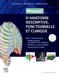 Proposition : L'indispensable manuel d'anatomie pour les études de médecine Double approche par régions et par appareils 9782294763472