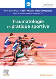 Traumatologie En Pratique Sportive Livre Compl