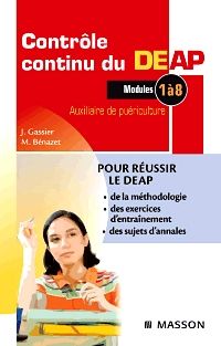 Contrôle continu du DEAP 1e Paramédical Livre Jacqueline Gassier, Muriel Bénazet