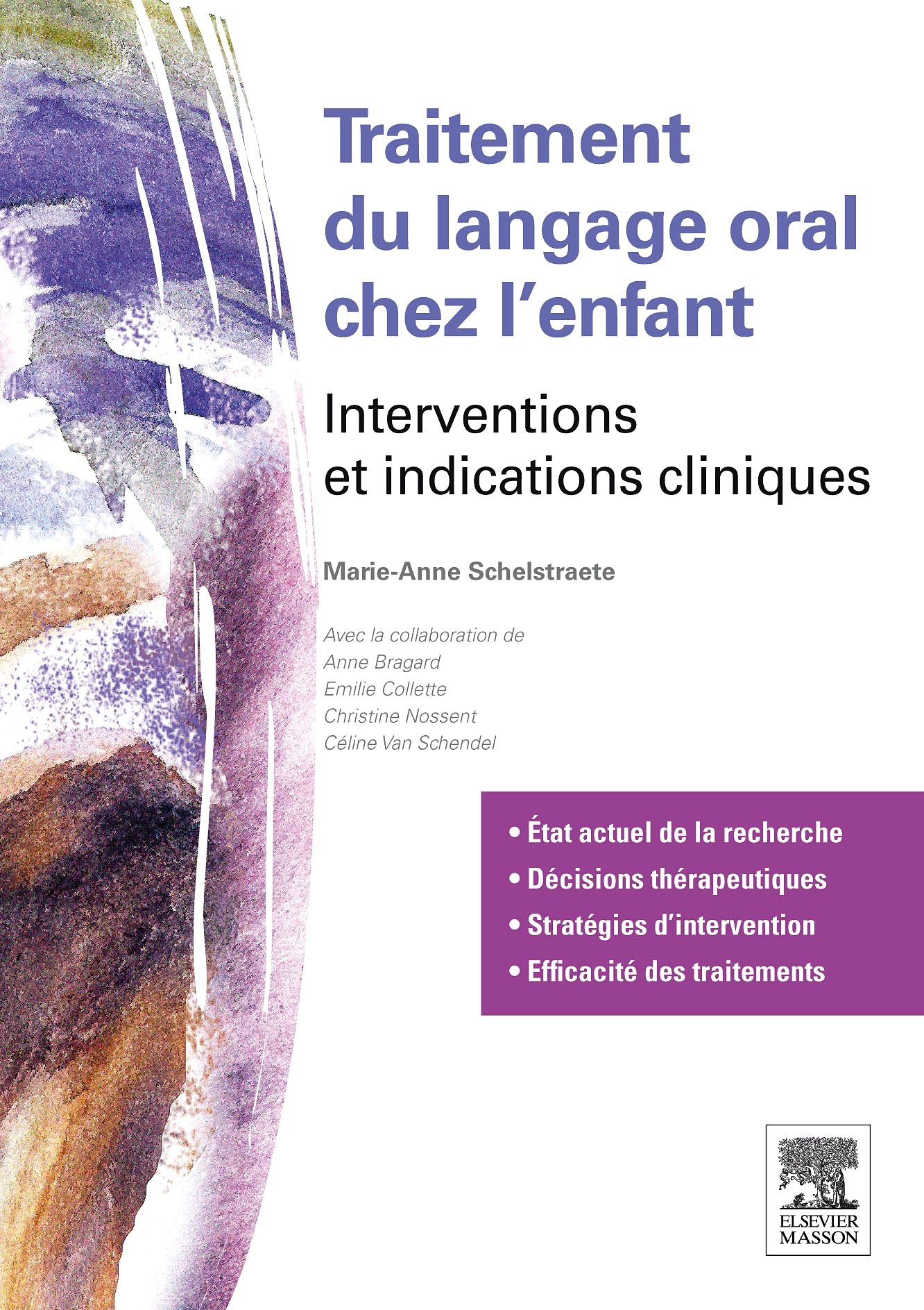 Traitement du langage oral chez l'enfant 1e Orthophoniste Livre Marie-Anne Schelstraete