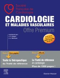 Cardiologie et maladies vasculaires - OFFRE PREMIUM 1e Cardiologie/Médecine vasculaire Livre (SFC) Société Française de Cardiologie, Jean-Yves Artigou, Jean-Jacques Monsuez