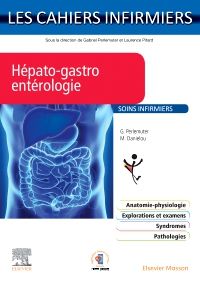 Hépato-gastro-entérologie 1e Paramédical Livre Gabriel Perlemuter, Marie Danielou