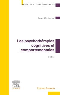 Les psychothérapies cognitives et comportementales 7e Psychiatrie Livre Jean Cottraux