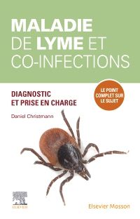 Maladie de Lyme et co-infections 1e Biologie/Bactériologie/maladies infectieuses Livre Daniel Christmann