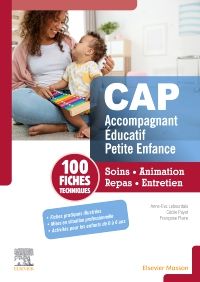Fiches techniques CAP Accompagnant éducatif petite enfance 1e Scolaire Livre Anne-Eva Lebourdais, Cécile Payet, Françoise Plaire