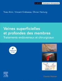 Veines superficielles et profondes des membres 1e Imagerie médicale Livre Yves Alimi, Olivier Hartung, Vincent Crébassa
