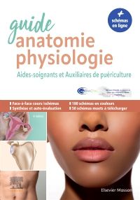 Guide anatomie et physiologie pour les AS et AP 6e Paramédical Livre  GÉRACFAS, Michel Joubard, Emmanuelle Crespin, Brigitte Oller, Frédérique Pouteau