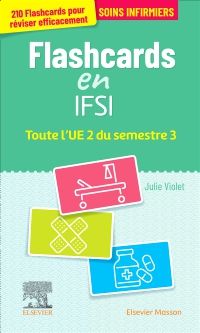Flashcards IFSI. Toute l'UE 2 du semestre 3 1e Paramédical Livre Julie Violet