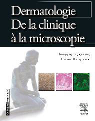 Dermatologie. De la clinique à la microscopie 1e Dermatologie/Vénérologie Livre Bernard Cribier