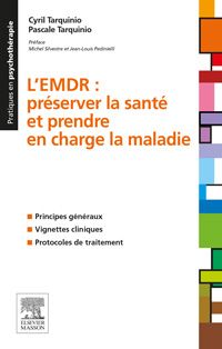 L'EMDR 1e Psychiatrie Livre Cyril Tarquinio, Pascale Tarquinio