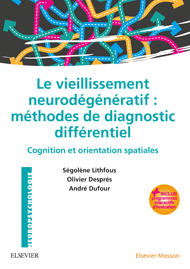 le vieillissement neurodégénératif