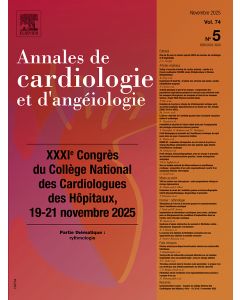 Annales de cardiologie et d'ang&eacute;iologie