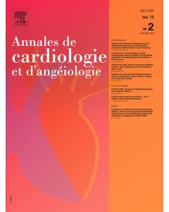 Annales de cardiologie et d'ang&eacute;iologie