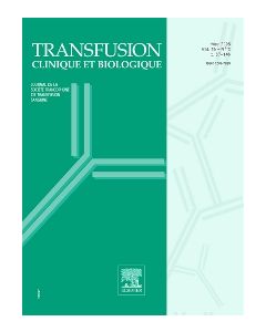 Transfusion clinique et biologique