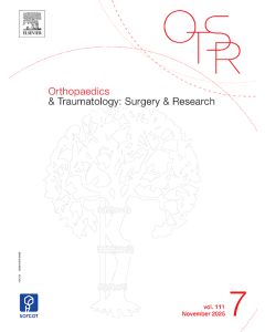 Orthopaedics & Traumatology: Surgery & Research