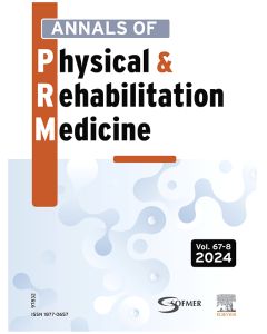 Annals of Physical and Rehabilitation Medicine