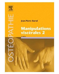 Manipulations viscérales - Tome 2