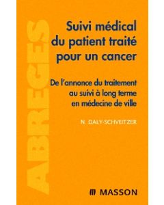 Suivi médical du patient traité pour un cancer