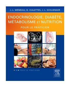 Endocrinologie, diabète, métabolisme et nutrition pour le praticien