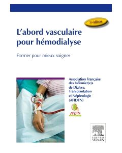 L'abord vasculaire pour hémodialyse