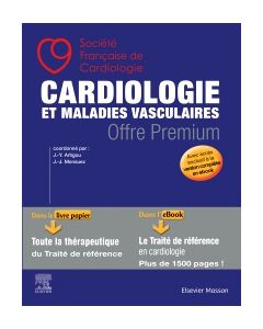 Cardiologie et maladies vasculaires - OFFRE PREMIUM