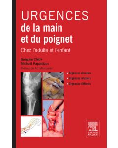 Urgences De La Main Et Du Poignet Livre 9782294741203