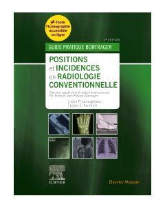 Positions et incidences en radiologie conventionnelle