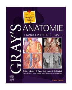 Gray's Anatomie - Le Manuel pour les étudiants