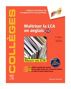 Maîtriser la LCA en anglais