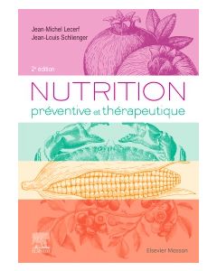 Nutrition préventive et thérapeutique