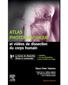 Atlas photographique et vidéos de dissection du corps humain