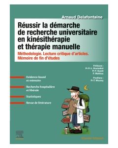 Réussir la démarche de recherche universitaire en kinésithérapie et thérapie manuelle