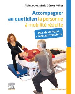 Accompagner au quotidien la personne à mobilité réduite